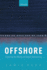 Offshore: Exploring the Worlds of Global Outsourci Format: Paperback
