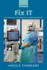 Fix It: See and Solve the Problems of Digital Healthcare