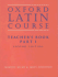 Oxford Latin Course: Teacher's Book, Part 1