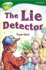 The Lie Detector (Treetops-Oxford Reading Tree: Stage 12)