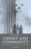 Credit and Community: Working-Class Debt in the UK Since 1880