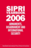 Sipri Yearbook 2006: Armaments, Disarmament, and International Security