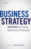 Business Strategy: Managing Uncertainty, Opportunity, and Enterprise