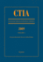 Ctia: Consolidated Treaties & International Agreements 2009 Vol 1: Issued July 2010 (Consolidated Treaties and International Agreements)