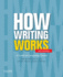 How Writing Works: a Guide to Composing Genres