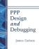 Ppp Design and Debugging