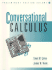 Conversational Calculus, Preliminary Edition, Volume 1