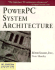 Powerpc System Architecture (Pc System Architecture Series)