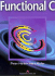 Functional C (International Computer Science Series)
