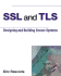 Ssl and Tls: Designing and Building Secure Systems