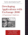 Developing Applications With Exchange 2000-a Programmer*S Reference