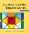 A Graphical Approach to College Algebra & Trigonometry (3rd Edition)