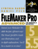 Filemaker Pro 5/5.5 Advanced for Windows and Macintosh Visual Quickpro Guide