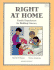 Right at Home: Family Experiences for Building Literacy