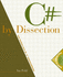 C# By Dissection: the Essentials of C# Programming