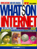 What's on the Internet: the Definitive Guide to the Internet's Usenet Newsgroups