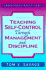 Teaching Self-Control Through Management and Discipline (2nd Edition)