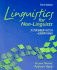Linguistics for Non-Linguists: a Primer With Exercises (3rd Edition)