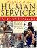 An Introduction to Human Services: Policy and Practice