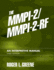 Mmpi-2/Mmpi-2-Rf, the: an Interpretive Manual