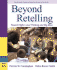 Beyond Retelling: Toward Higher Level Thinking and Big Ideas