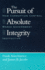 The Pursuit of Absolute Integrity: How Corruption Control Makes Government Ineffective (Studies in Crime and Justice)