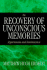 The Recovery of Unconscious Memories: Hypermnesia and Reminiscence (the John D. and Catherine T. Macarthur Foundation Series on Mental Health and Development)