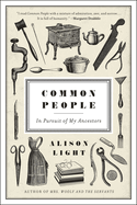 Common People: in Pursuit of My Ancestors