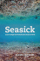 Seasick: Ocean Change and the Extinction of Life on Earth