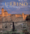 Urbino: the Story of a Renaissance City