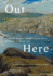 Out Here: Governor Sir Humphrey Walwyn? S Quarterly Reports From Newfoundland, 1936? 1946