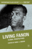 Living Fanon: Global Perspectives (Contemporary Black History)