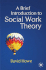 A Brief Introduction to Social Work Theory