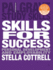 Skills for Success: Personal Development and Employability (Palgrave Study Skills)