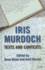 Iris Murdoch: Texts and Contexts