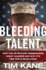 Bleeding Talent