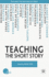 Teaching the Short Story