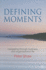 Defining Moments