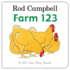 Farm 123: a Lift-the-Flap Book. Rod Campbell