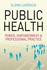Public Health: Power, Empowerment and Professional Practice