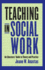 Teaching in Social Work: an Educators' Guide to Theory and Practice