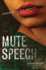 Mute Speech Literature, Critical Theory, and Politics New Directions in Critical Theory 19