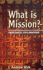 What is Mission? : Theological Explorations