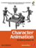 Character Animation: 2d Skills for Better 3d [With Cdrom]