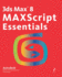 3ds Max 8 Maxscript Essentials