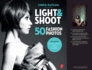 Light and Shoot 50 Fashion Photos