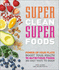 Super Clean Super Foods (Dk)