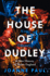 The House of Dudley: a New History of Tudor England. a Times Book of the Year 2022