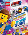 The Lego Movie 2™: the Awesomest, Most Amazing, Most Epic Movie Guide in the Universe!