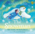 The Snowman: Inspired By the Original Story By Raymond Briggs